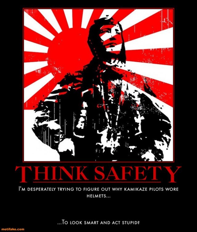 think-safety-bomb-dying-helmet-japan-cubby-demotivational-posters-1294889532.jpg